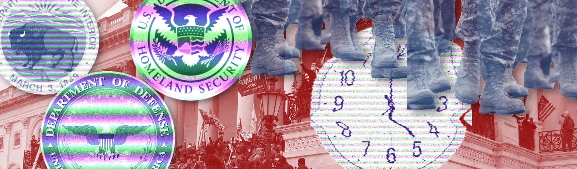 Dept. of Interior, Homeland Security, Defense logos and a warped clock. Background is a tinted red photo of Jan. 6th riot at the Capitol. There are national guard boots above that.